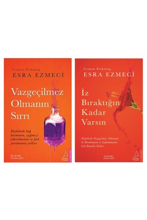 Vazgeçilmez Olmanın Sırrı - Iz Bıraktığın Kadar Varsın, Esra Ezmeci setee1610221812 - 2